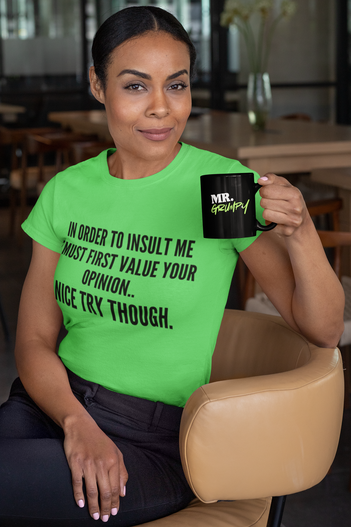 In order to Insult Me