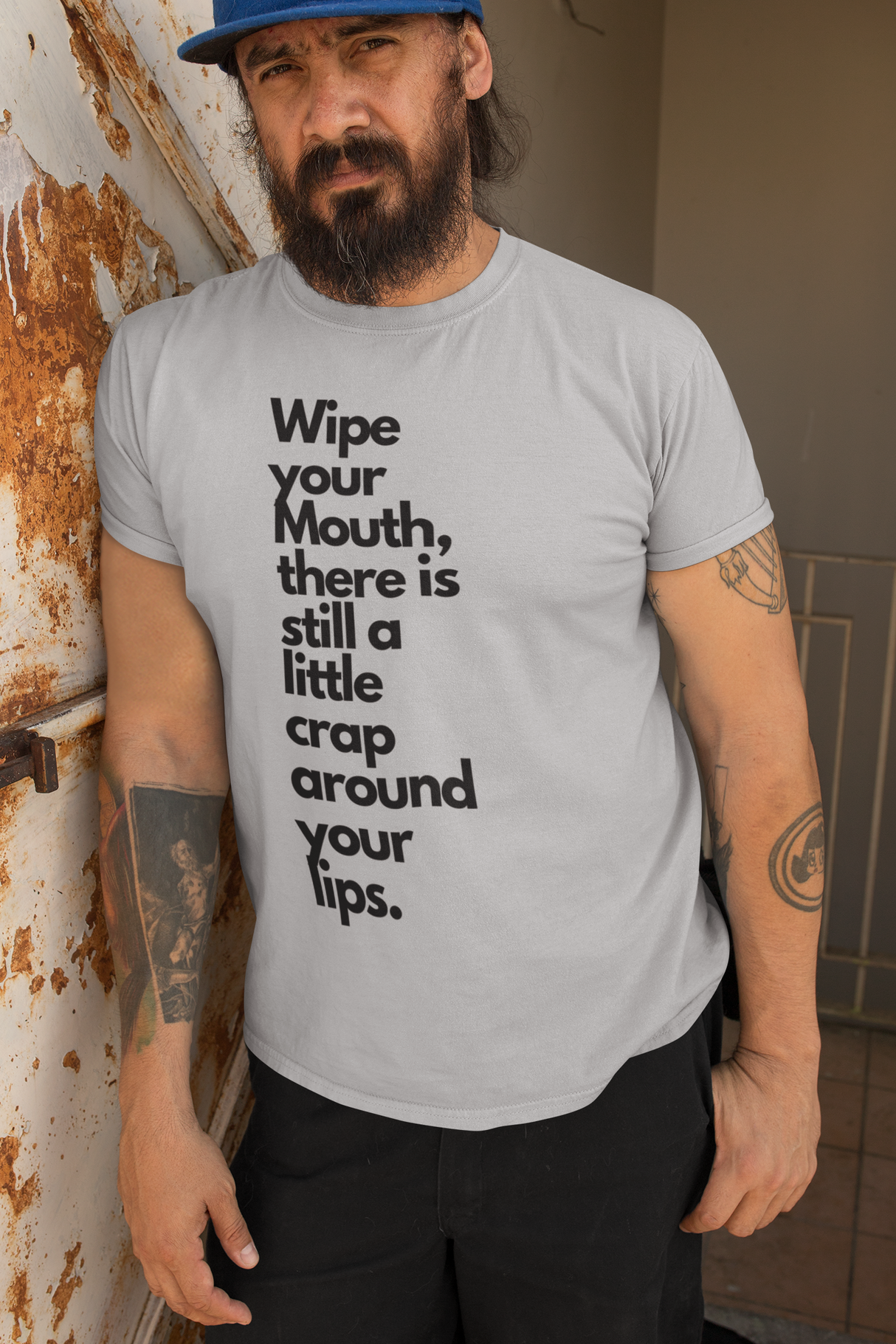Wipe Your Mouth