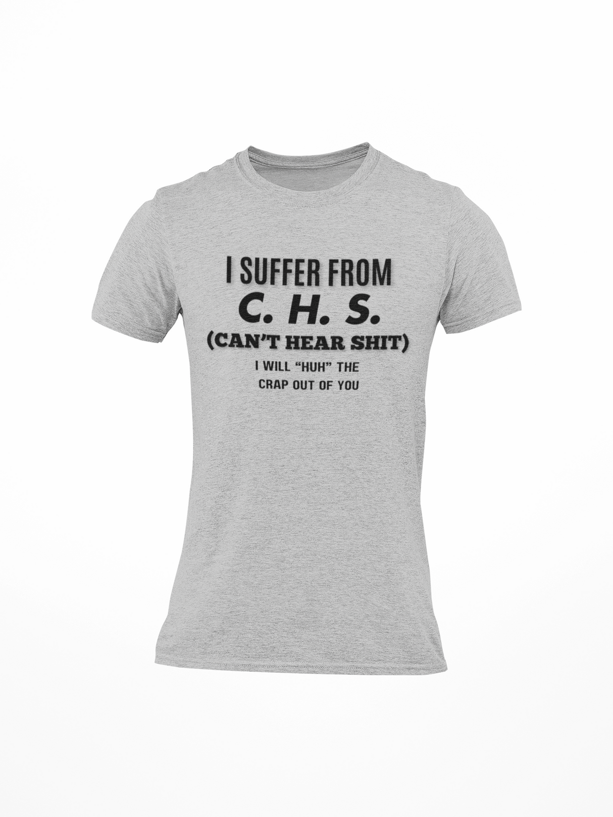 I Suffer From C.H.S