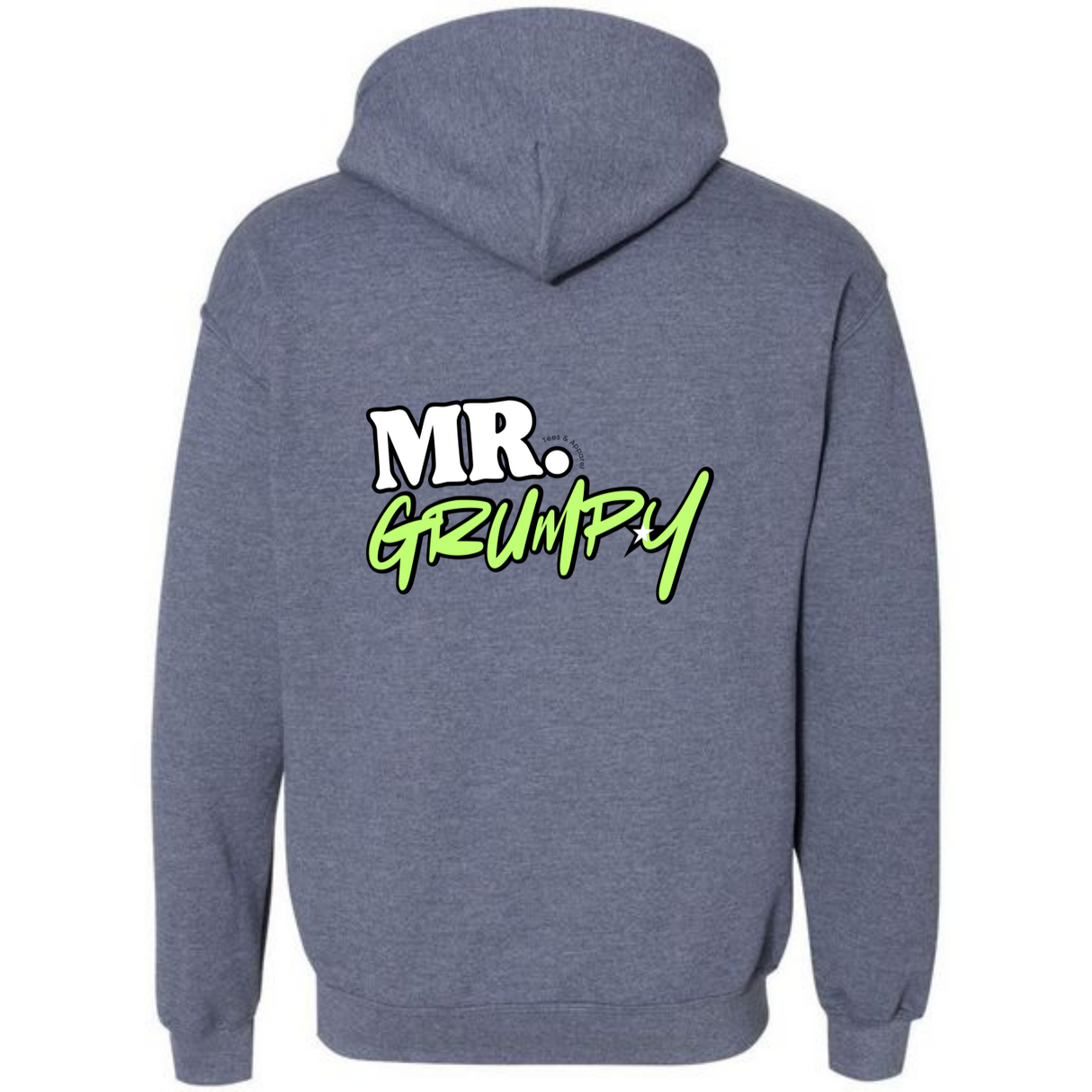 Mr. Grumpy Hoodie Front & Back