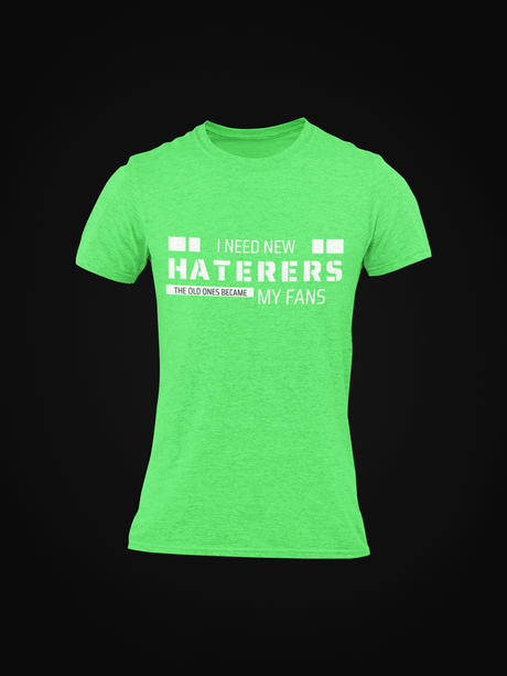 I Need More Haters