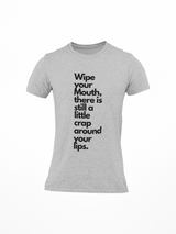 Wipe Your Mouth