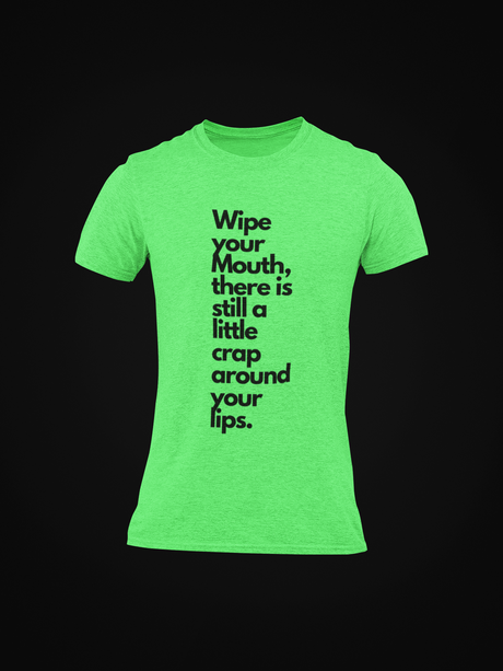 Wipe Your Mouth