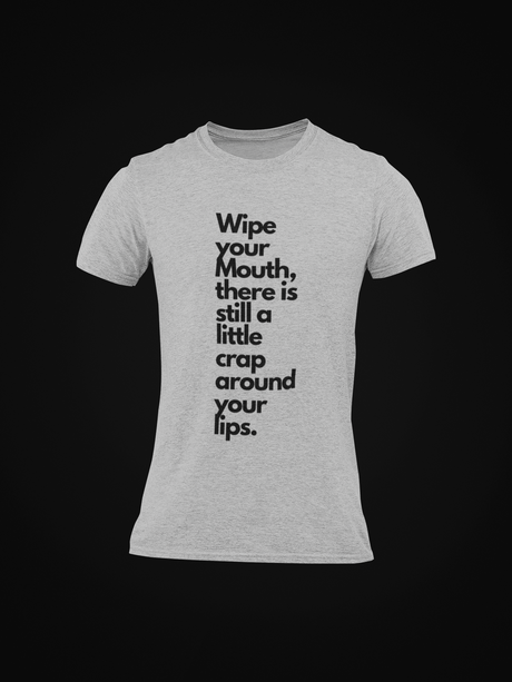 Wipe Your Mouth